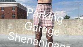 Parking Garage Shenanigans