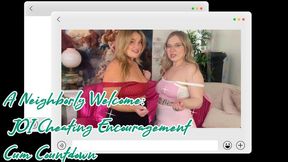 A Neighborly Welcome & JOI Cheating Encouragement Cum Countdown!