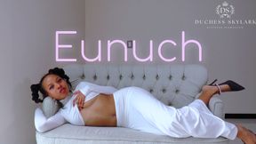 Eunuch