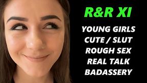 CUTE GIRLS TURNED INTO FUCKMEAT AND USED IN EVERY WAY POSSIBLE - R&amp_R11 - Featuring: Riley Reid / Rosalyn Sphinx / Kelsi Lynn