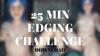 25 MIN EDGING CHALLENGE