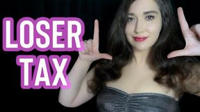 Loser Tax - April 2026 - Goddess Venus