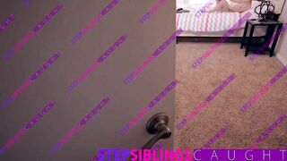 StepSiblingsCaught - Slutty Step Sis uses my Dick for Practice