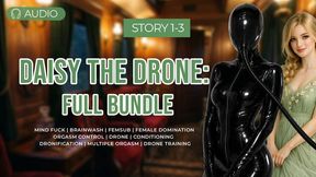 Bundle: Daisy's Complete Drone Slave Journey