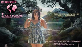 Earth School Episode 6: Where the Rocks Know Her Name featuring Alyssa Lakes