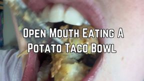 Phoenix Bates Up Close Open Mouth Eating A Potato Taco Bowl 1080p - Mukbang - Eating Food - Mouth Sounds - Open Mouth Chewing - Extreme Close Ups