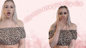 Step-Mom Sees Your Tiny Dick (SPH)