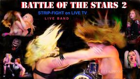 BATTLE OF THE STARS 2 : INTENSE STRIP-FIGHT on LIVE TV : Star stripped naked