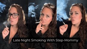 Late Night Smoking With Step-Mommy (Topless, Roleplay, JOI, Smoking Encouragement)