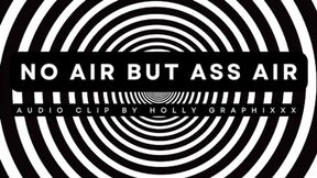 No Air But Ass Air - Audio Only