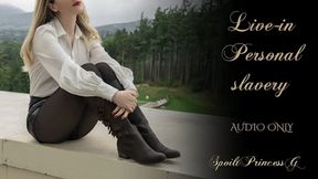 Live-in Personal slavery - Audio Only