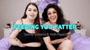 Feeding You Fatter ft Sydney Screams and Virah Payam - Scene featuring: gaining weight, weight gain encouragement, feeder feedee, skinny to fat, and femdom POV - 720 WMV