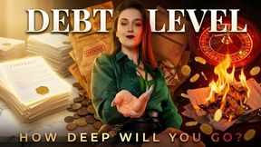 Debt Level: How Deep Will You Go? - Sophia Truee guides you through her financial debt contracts that escalate in intensity with financial ruin, random interest, penalties and dangerous clauses