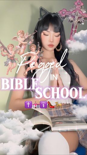 PEGGED IN BIBLE SCHOOL