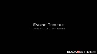 Babes - Engine Trouble, Angel Smalls and Nat Turner