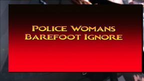 Police Officers Barefeet Ignore 3