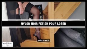 Goddess Black nylons pour loser