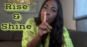 Rise & Shine