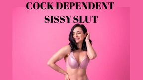 COCK DEPENDENT SISSY SLUT MIND MELT - Sissy Slot Training