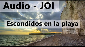 Audio JOI en espa&ntilde_ol, escondidos en la playa. Estilo rol.