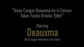 Texas Cougar Deauxma As A Census Taker Fucks Brooke Tyler!