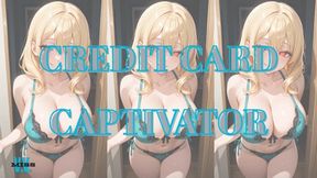 CREDIT CARD CAPTIVATOR