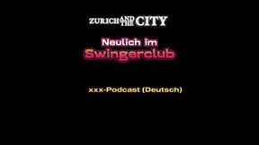 Recently at a Swiss Swingers Club XXX Podcast (in German)