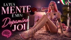 La Tua Mente è Mia: Dopamina JOI ITA