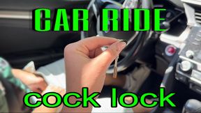 car ride cock lock