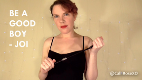 Be A Good Boy - JOI with Cum Countdown