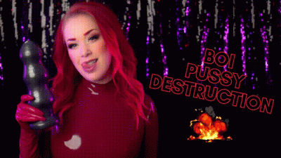 Boi Pussy Destruction