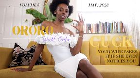 Ororo World Order Vol. 5 - Cuck