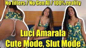 Luci Amarala - Cute Mode, Slut Mode