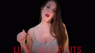 LIPS | NAILS | TITS