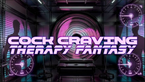Cock Craving Therapy-Fantasy