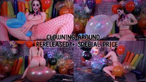 Clowning Around - Rereleased + Special Price
