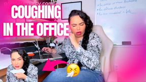 Coughing in The Office - ft Goddess Marcy (720p)