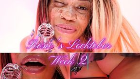 Rosie's Locktober Week 2- Ebony Femdom Goddess Rosie Reed Locktober Chastity Month Long Challenge- 1080p HD