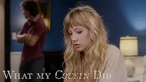 Ivy Wolfe in What My Cousin Did - PureTaboo