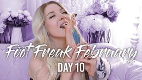 Foot Freak February - Day 10