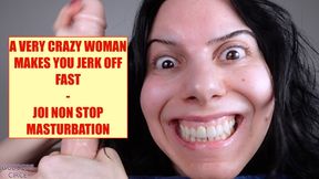 A VERY CRAZY WOMAN MAKES YOU JERK OFF FAST- JOI NON STOP MASTURBATION (Video request)