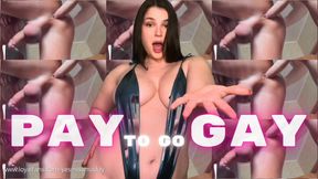 Pay To Go Gay