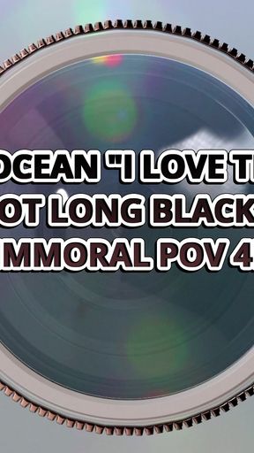 Aletta Ocean Says I Love This Dick Cums on Foot-long Black Cock in POV - Immoral POV 4K