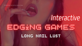 Interactive Edging Games: Long Nail Lust