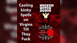 Casting a Spell on Pure Losers till they Banged AND YOU ARE