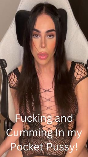 Fucking and Cumming In My Pocket Pussy!
