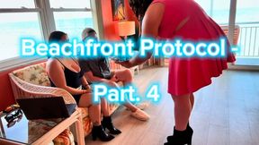 Beachfront Protocol Pt 4 – Carry My Things, Serve My Guests & Pass My Test - MP4 1080p