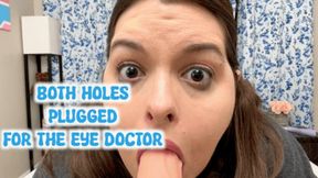 Both Holes Plugged for the Eye Doctor - eye fetish, GFE, masturbation, dilated eyes, medical fetish, and masturbation - 1080 MP4