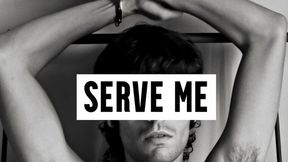 Serve me