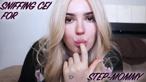Sniffing CEI For Step-Mommy